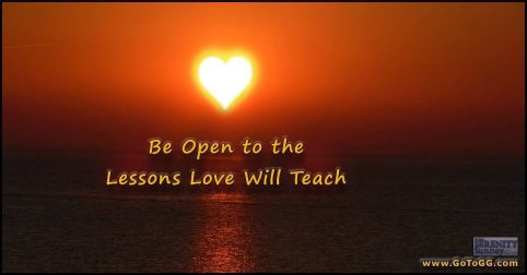 Be Open to the Lessons of Love by Genevieve Gerard