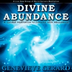 Genevieve Gerard Divine Abundance Meditation