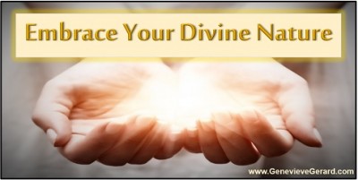 Embrace God's Will and Your Divine Nature | Genevieve Gerard
