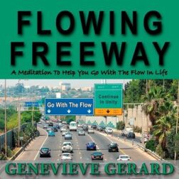 Flowing Freeway Meditation by GG Cover Art