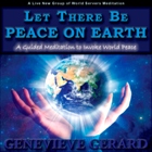 Let There Be Peace On Earth MP3 Meditation