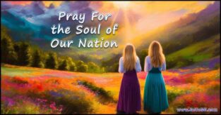 two women praying for the Soul of our nation in a colorful valley with the Sun shining above