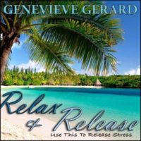 Relax and Release to release stress by Genevieve Gerard