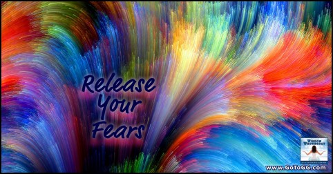 Read Release Your Fears by Genevieve Gerard, a Wisdom Wednesday Blog Post