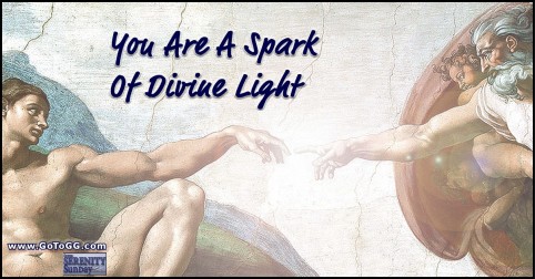 Read "You Are A Spark of Divine Light" Serenity Sunday article by Genevieve Gerard