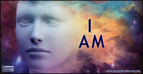 The Magic of Saying I AM - Genevieve Gerard - Serenity Sunday